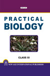 NewAge Practical Biology for Class XI